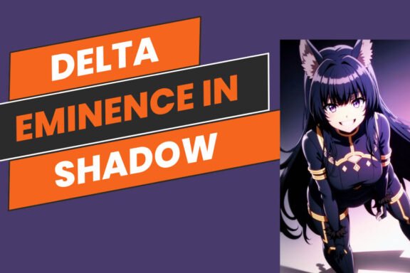 delta eminence in shadow